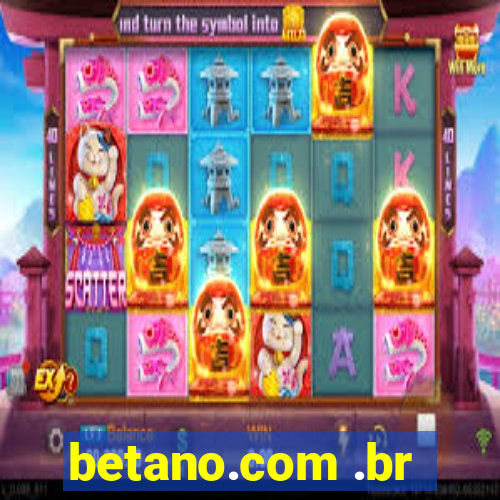 betano.com .br